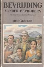 Bevrijden zonder bevrijders - Rudy Verheem**, Boeken, Tweede Wereldoorlog, Ophalen of Verzenden, Zo goed als nieuw, Algemeen
