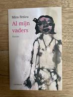 Mira Feticu-Al mijn vaders roman KASTOPRUIMING, Nieuw, Mira Feticu, Ophalen of Verzenden, Nederland