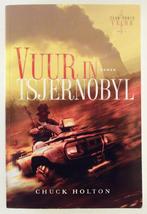 Holton, Chuck - Vuur in Tsjernobyl / Task Force Valor Deel 2, Boeken, Gelezen, Verzenden