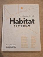Habitat Rotterdam - Boek over Stadsmakers, Ophalen of Verzenden, 20e eeuw of later, Gelezen, Diverse Auteurs