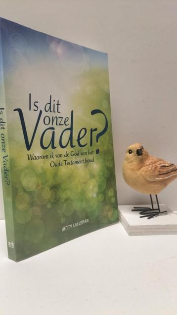 Lalleman, Hetty; Is dit onze Vader? beschikbaar voor biedingen