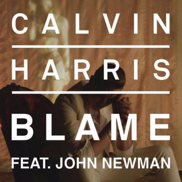 Calvin Harris feat. John Newman - Blame (NIEUW) beschikbaar voor biedingen
