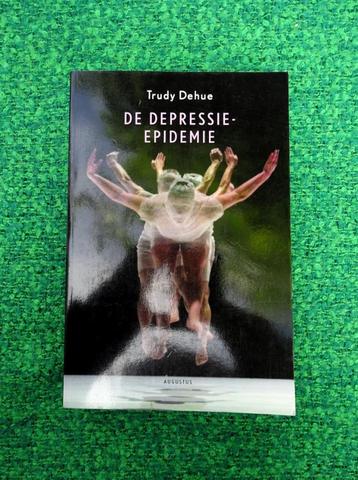 De depressie-epidemie - Trudy Dehue  beschikbaar voor biedingen
