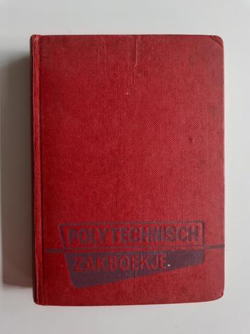 Boek ‘Het Polytechnisch zakboekje 1956’ van het P B N A beschikbaar voor biedingen