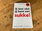 Berthold Gunster - Ik ben oké jij bent een sukkel, Ophalen of Verzenden, Berthold Gunster