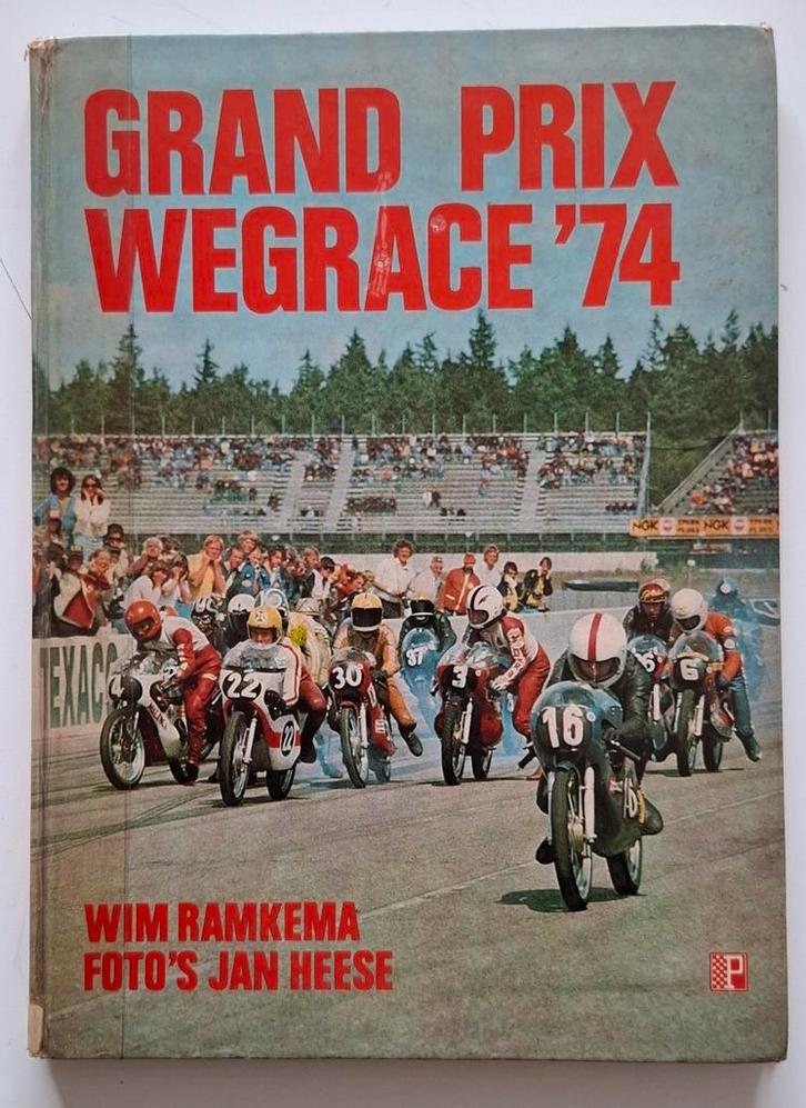 Grand Prix Wegrace '74 - Zeldzaam!, Boeken, Motoren, Gelezen, Ophalen of Verzenden