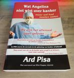 Ard Pisa - Wat Angelina niet wist over kanker..., Ophalen of Verzenden, Zo goed als nieuw, Ziekte en Allergie, Ard Pisa