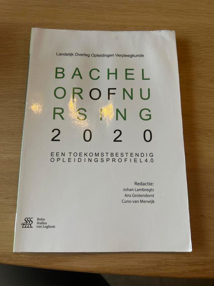 Bachelor of Nursing 2020 - Johan Lambregts, Boeken, Studieboeken en Cursussen, Zo goed als nieuw, HBO, Gamma, Ophalen of Verzenden