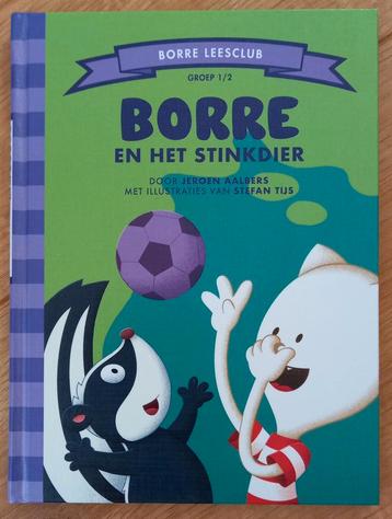 Borre en het Stinkdier/ Borre Leesclub groep 1en 2 beschikbaar voor biedingen