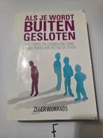Als je wordt buitengesloten - Zeger Wijnands, Ophalen of Verzenden