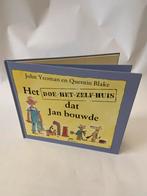 John Yeoman Quentin Blake Het doehetzelf huis dat Jan Bouwde, Ophalen of Verzenden, Gelezen, Fictie algemeen