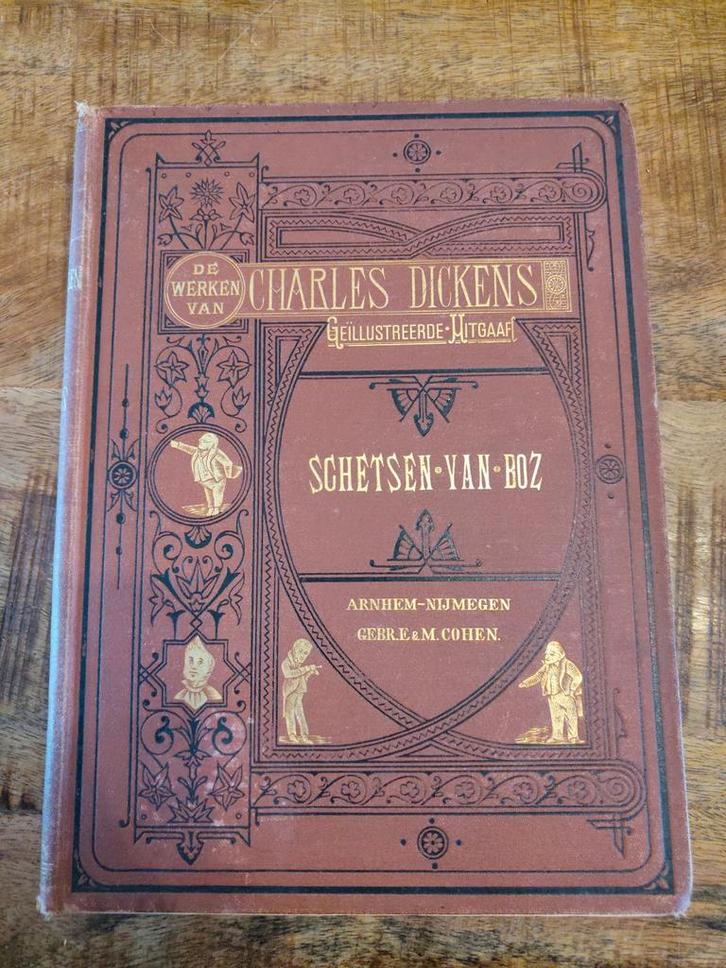 Charles Dickens - Schetsen van Boz - Geïllustreerde Uitgave, Antiek en Kunst, Antiek | Boeken en Bijbels, Ophalen of Verzenden