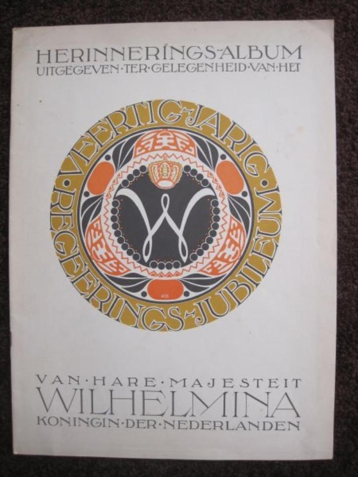 Herinneringsalbum 40 jarig jubileum Wilhelmina Koningin, Verzamelen, Koninklijk Huis en Royalty, Zo goed als nieuw, Tijdschrift of Boek