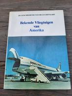 Boek Bekende Vliegtuigen van Amerika, Ophalen of Verzenden, Gelezen, Vliegtuig