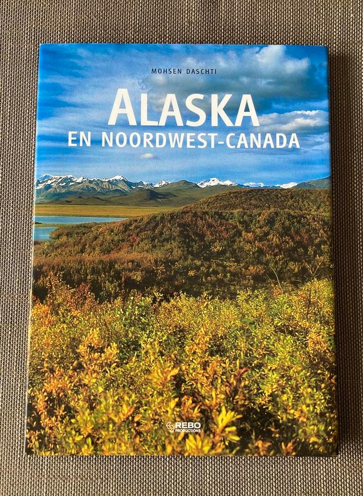Prachtig groot foto en informatie boek, Alaska en Canada, Boeken, Natuur, Gelezen, Natuur algemeen, Ophalen of Verzenden