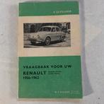 RENAULT DAUPHINE - vraagbaak Olyslager 1956-1962, Auto diversen, Handleidingen en Instructieboekjes, Ophalen of Verzenden