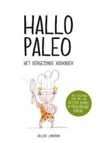 Willeke Linneman Hallo Paleo Het oergezonde kookboek, Ophalen of Verzenden, Nieuw, Spiritualiteit algemeen, Overige typen