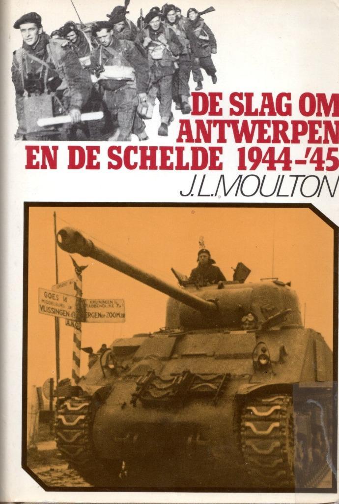 De slag om Antwerpen en de Schelde 1944-1945, Boeken, Oorlog en Militair, Gelezen, Algemeen, Tweede Wereldoorlog, Ophalen of Verzenden