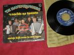 De Havenzangers - 's Nachts Na Tweeën., Ophalen of Verzenden, 7 inch, Nederlandstalig, Single