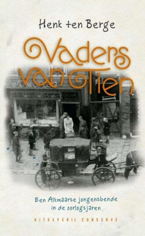Henk ten Berg Vaders van Tien.  (x), Boeken, Romans, Gelezen, Nederland, Ophalen of Verzenden
