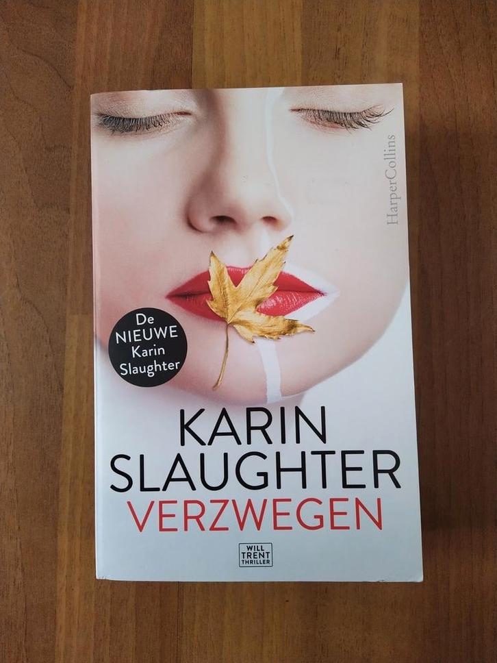 Boek. Karin slaughter - verzwegen., Boeken, Thrillers, Zo goed als nieuw, Ophalen of Verzenden