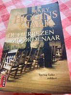 De Herrezen Moordenaar - Mary Higgins Clark, Ophalen of Verzenden, Gelezen, Nederland