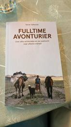 Tamar Valkenier - Fulltime avonturier, Ophalen of Verzenden, Zo goed als nieuw