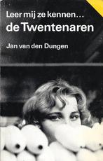 Jan van den Dungen - Leer mij ze kennen… de Twentenaren (3), Ophalen of Verzenden, Gelezen
