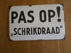 emaille bord  Pas Op schrikdraad, Ophalen of Verzenden, Huis en Inrichting