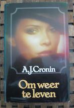 A.J. Cronin: Om weer te leven, Boeken, Romans, Ophalen of Verzenden, Gelezen, A.J. Cronin, Europa overig