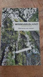 Marianne van Velzen - Wisselgeldland, Ophalen of Verzenden, Zo goed als nieuw, Marianne van Velzen
