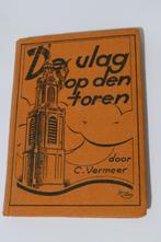 C. Vermeer - De vlag op den toren, Antiek en Kunst, Antiek | Boeken en Bijbels, Ophalen of Verzenden, C. Vermeer