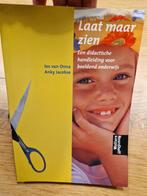 Laat maar zien - Didactische handleiding beeldend onderwijs, Boeken, Studieboeken en Cursussen, Ophalen of Verzenden, Gelezen