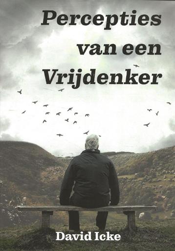 Percepties van een vrijdenker - David Icke beschikbaar voor biedingen