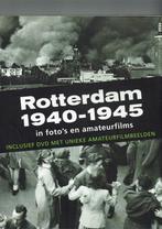 Rotterdam 1940-1945 in foto’s en amateurfilms., Boeken, Geschiedenis | Stad en Regio, Ophalen of Verzenden, 20e eeuw of later