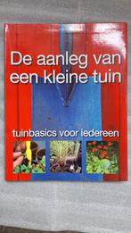 Tuinboek: De aanleg van een kleine tuin, Boeken, Ophalen, Zo goed als nieuw, Kosmos Uitgevers, Tuinieren en Tuinplanten
