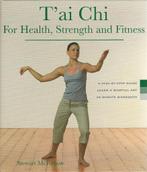 Tai Chi for Health, Strength and Fitness, Achtergrond en Informatie, Mcfarlane, Stewart, Ophalen of Verzenden, Zo goed als nieuw