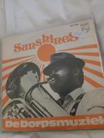 Sunshines  de dorpsmuziek, Cd's en Dvd's, Vinyl | Nederlandstalig, Ophalen of Verzenden, Zo goed als nieuw, Overige formaten, Levenslied of Smartlap