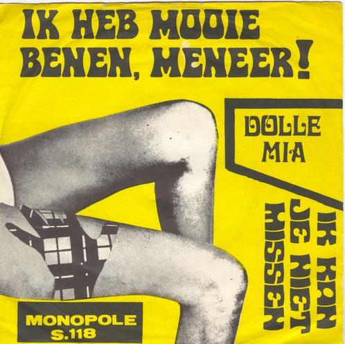Dolle Mia - Ik heb mooie benen meneer/ Ik kan je niet missen, Cd's en Dvd's, Vinyl | Nederlandstalig, Gebruikt, Levenslied of Smartlap