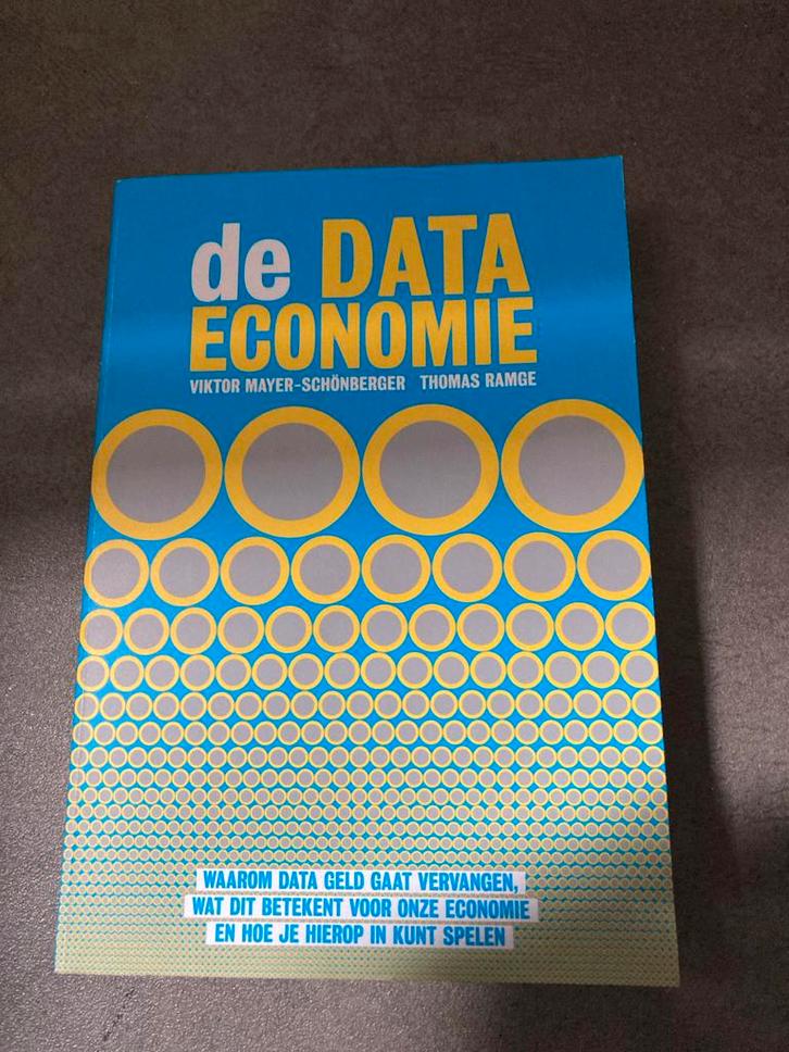 De Data Economie - Viktor Mayer-Schönberger & Thomas Ramge, Boeken, Economie, Management en Marketing, Gelezen, Economie en Marketing