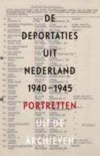 De deportaties uit Nederland 1940-1945, Boeken, Oorlog en Militair, Tweede Wereldoorlog, Ophalen of Verzenden, Zo goed als nieuw