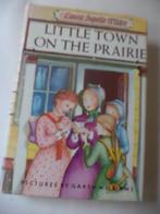 LI Wilder, Kleine Huis: engels: Little Town on the Prairie, Boeken, Gelezen, Ophalen of Verzenden