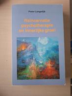 Reïncarnatie psychotherapie en innerlijke groei, Pieter Langedijk, Achtergrond en Informatie, Ziel of Sterfelijkheid, Ophalen of Verzenden