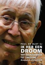 Ik heb een droom, Paul de Blot, Ophalen of Verzenden, Management, Zo goed als nieuw