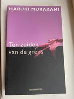 Haruki Murakami - Ten zuiden van de grens, Haruki Murakami, Ophalen of Verzenden, Zo goed als nieuw