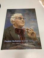 Ik bin jim sjonger Fedde Schurer dichter van it liet, Boeken, Ophalen of Verzenden, Gelezen