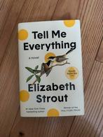 Tell Me Everything - Elizabeth Strout, Ophalen of Verzenden, Zo goed als nieuw, Nederland