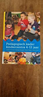 Pedagogisch kader kindercentra 4-13 jaar, Ophalen of Verzenden, Gelezen, Liesbeth Schreuder, Non-fictie