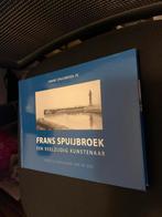 Frans Spuijbroek een veelzijdig kunstenaar, Frans Spuijbroek JR, Ophalen of Verzenden, Zo goed als nieuw, Schilder- en Tekenkunst
