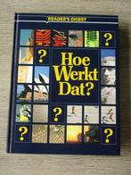 Hoe werkt dat? - Readers Digest, Ophalen of Verzenden, Gelezen, Overige gebieden